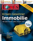 FOCUS: Krisen-Gewinner Immobilie
